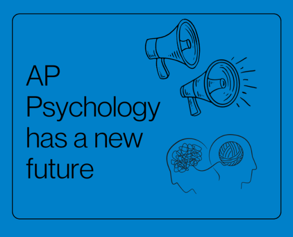 AP Psychology curriculum to change next fall